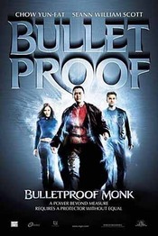 Bulletproof Monk - Calugar Antiglont (2003)
