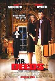 Dl. Deeds - Mostenitor fara voie (2002)