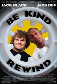 Be Kind Rewind (2008)