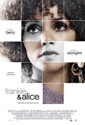 Frankie and Alice (2010)