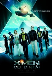 X-Men: First Class (2011) X-Men: Cei dintâi