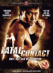 Fatal Contact (2006)